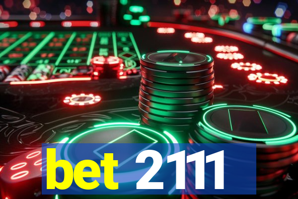 bet 2111